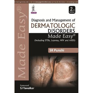 Diagnosis and Management of Dermatologic Disorders Made Easy, 2ed - ISBN : 9789351527930