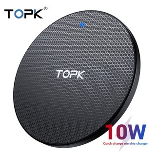 TOPK อุปกรณ์ชาร์จแบบไร้สาย 10 W Fast Charging Pad