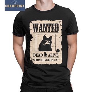 เสื้อยืดแขนสั้น คอกลม ผ้าฝ้าย พิมพ์ลาย Wanted Dead And Alive Schrodingers Cat Fun สําหรับผู้ชาย