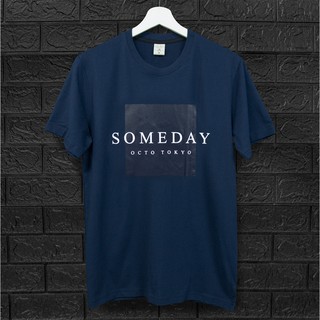 Octo TOKYOT-Shirt/Someday(O036)/เสื้อผ้า/เสื้อผ้าผู้ชาย/เสื้อยืดคอกลม/เสื้อแขนสั่น/Cotton100%/ผ้าฝ้าย