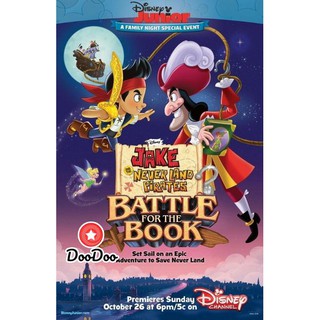 หนัง DVD Jake and The Never Land Pirates: Battle For The Bookเจคกับสหายโจรสลัดแห่งเนเวอร์แลนด์ ศึกแย่งชิงนิทาน