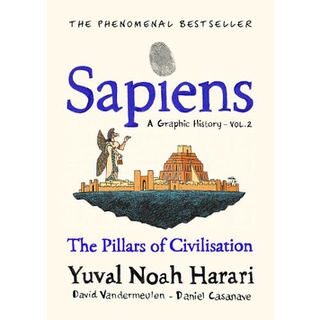 [ศูนย์หนังสือจุฬาฯ]  9781787333765 SAPIENS: A GRAPHIC HISTORY (THE PILLARS OF CIVILIZATION (VOLUME 2