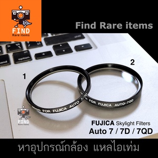 FUJICA Auto 7 7D 7QD Filter Skylight ฟิลเตอร์ FUJICA ฟูจิก้า Skylight 46mm