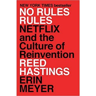 หนังสือภาษาอังกฤษ No Rules Rules : Netflix and the Culture of Reinvention by Reed Hastings &amp; Erin Meyer ปกอ่อน พร้อมส่ง