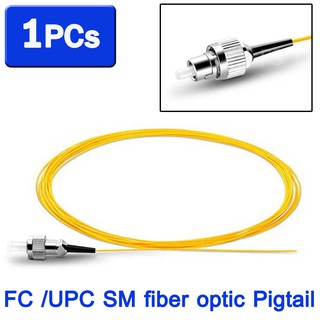 หัวต่อพร้อมสายสำหรับ Splice Fiber Optic FC /UPC Single mode fiber optic Pigtail 9/125 Single Mode 0.9mm 1 เส้น