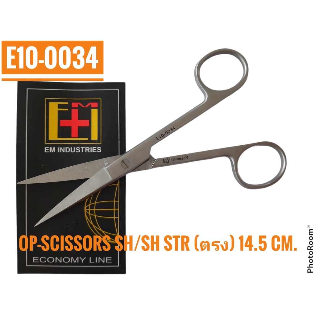 E10-0034 OP-SCISSORS SH/SH STR. 14.5CM กรรไกรสแตนเลส กรรไกรผ่าตัด กรรไกรปลายแหลม