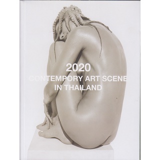 2020 Contemporary Art Scene in Thailand