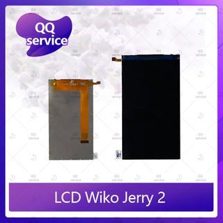 LCD Wiko Jerry 2 อะไหล่หน้าจอจอภาพด้านใน หน้าจอ LCD Display อะไหล่มือถือ คุณภาพดี QQ service