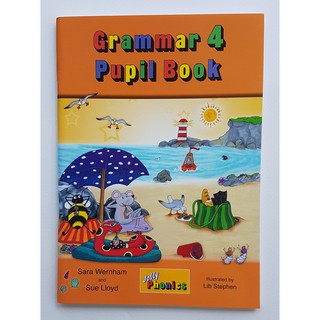 Grammar 4 Pupil Book  (Jolly phonics)