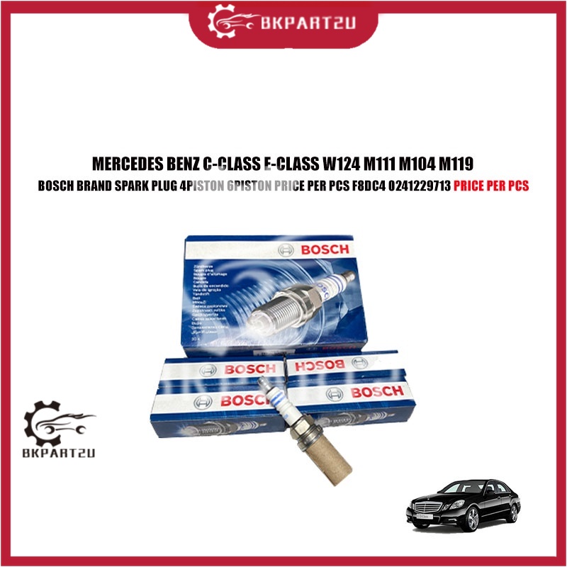 MERCEDES BENZ C-CLASS E-CLASS W124 M111 M104 M119 BOSCH ยี่ห้อ SPARK PLUG 4 PISTON 6 PISTON ราคาต่อแ