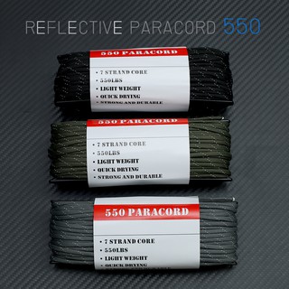 ราคาเชือกพาราคอร์ด  REFLECTIVE PARACORD 550 มีแถบสะท้อนแสง  คุณภาพสูง ขนาด 100 ฟุต i