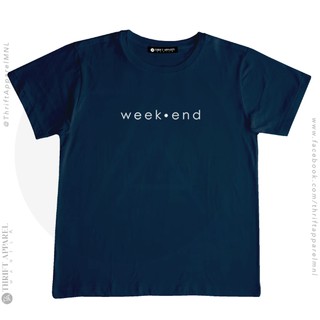 เสื้อยืดคอกลม Week.End | Thrift Apparel T-Shirtเสื้อยืด