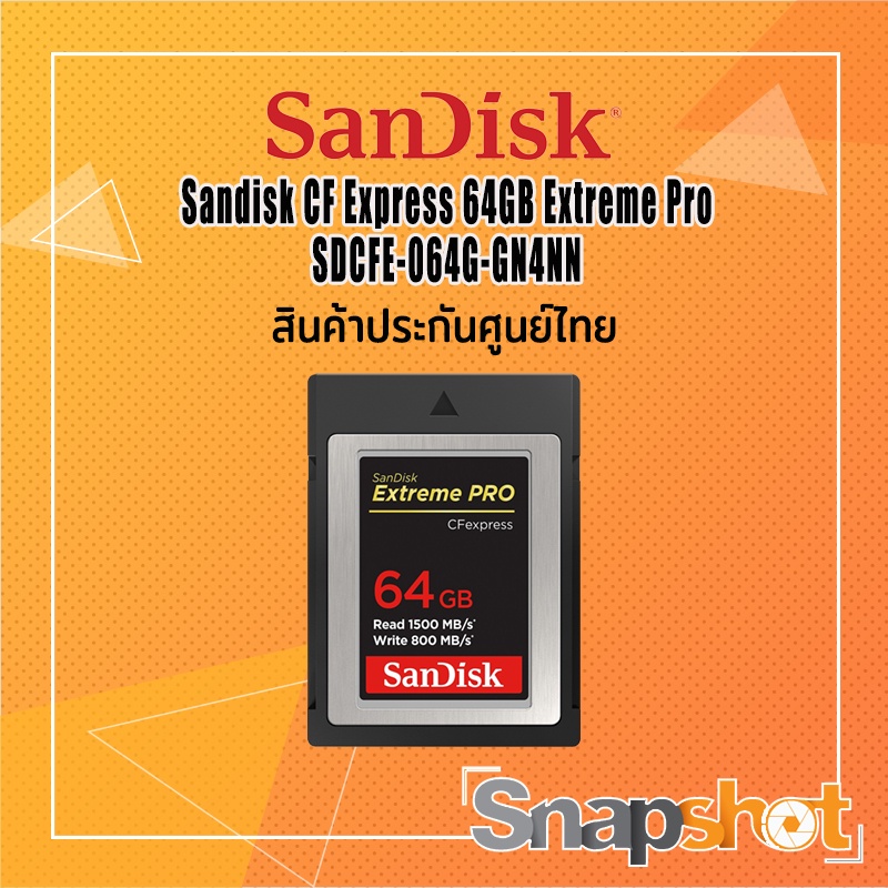 Sandisk CF Express 64GB Extreme Pro [SDCFE-064G-GN4NN] ประกันศูนย์ไทย