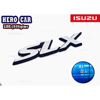 โลโก้ LOGO SLX สีเงินขอบดำ 1ชิ้น ติดข้างรถยนต์ ISUZU ตัวเก่า