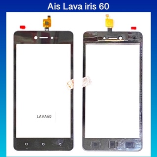 ทัชสกรีน Ais Lava Iris 60 ,ทัชสกรีนLava60 สินค้าคุณภาพดี