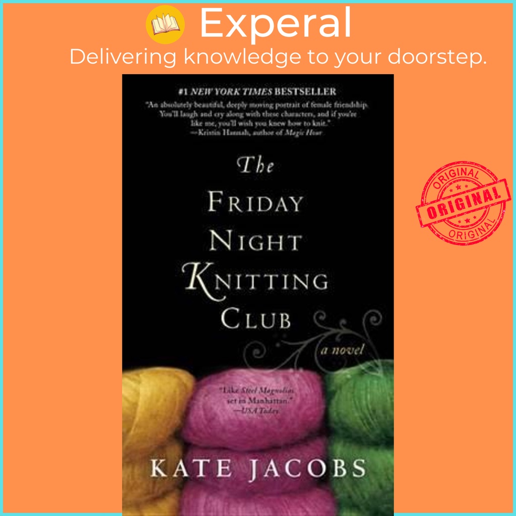 The Friday Night Kniting Club โดย Kate Jacobs (ฉบับสหรัฐอเมริกา ปกอ่อน)