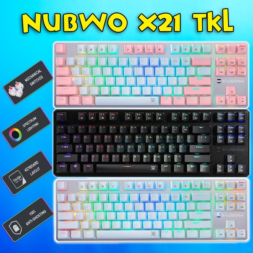Nubwo X21 TKL Mechanical Full RGB Gaming Keyboard คีย์บอร์ดเกมมิ่ง เมคานิคอล