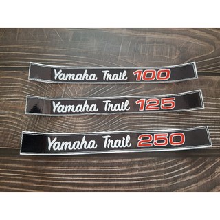 สติ๊กเกอร์ YAMAHA TRAIL 100 125 250 DT