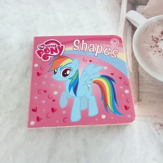 Board Book My little Pony Shapes มือสอง