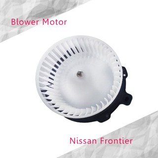 พัดลมโบลเวอร์ มอเตอร์ Blower Motor Nissan Frontier 12V ( รหัสสินค้า GB-N55 )  ส่งจากไทย!!!!!!