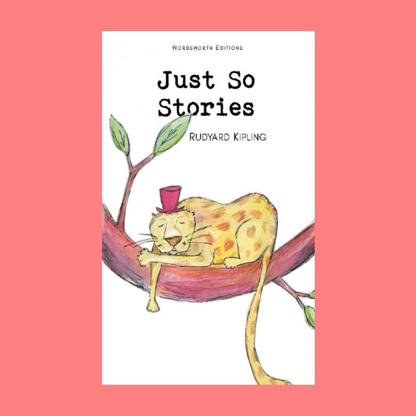 หนังสือนิทานภาษาอังกฤษ Just So Stories นิทานตํานานสัตว์ อ่านสนุก ฝึกภาษา  ช่วงเวลาแห่งความสุขกับลูก English Fairy Tales | Shopee Thailand