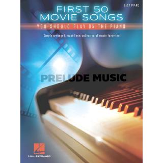 FIRST 50 MOVIE SONGS YOU SHOULD PLAY ON THE PIANO(HL00150165)