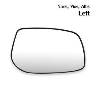 เนื้อเลนส์กระจก ข้าง ซ้าย ใส่ Yaris,Vios, Altis ปี 2007-2013 LH Wing Side Door Mirror Glass Len Yaris,Vios