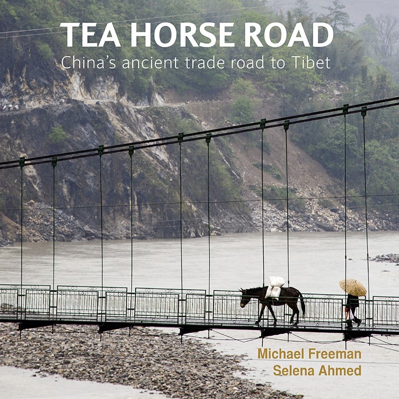 Tea Horse Road China’s ancient trade road to Tibet   ปกอ่อน