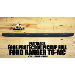 EGDE PROTECTOR PICKUP FULL FORD RANGER T6-MC FLATBLACK  กันรอยขอบกระบะดำด้านฟอร์ดเรนเจอร์ T6-MC