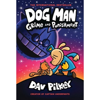 Dog Man #9: Grime And Punishment หนังสือภาษาอังกฤษมือ 1 นำเข้า พร้อมส่ง