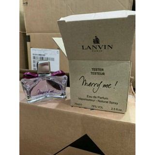 น้ำหอม Tester Lanvin marry me edp 75ml