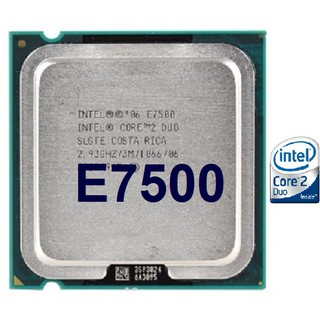 ซีพียู intel CPU CORE 2 DUO E7500 2.93 GHZ 3MB SOCKET 775 FSB 1066 MHZ LGA775 cpu