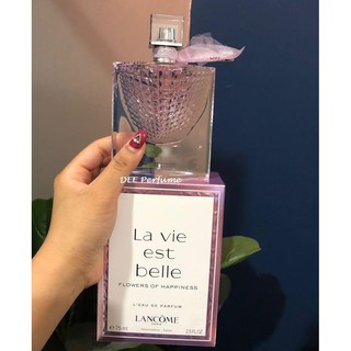 น้ำหอม Lancome La Vie Est Bell Flowers of Happiness EDP 75ml น้ำหอมแท้ 100%