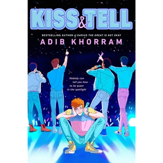 หนังสือภาษาอังกฤษ Kiss &amp; Tell by Adib Khorram