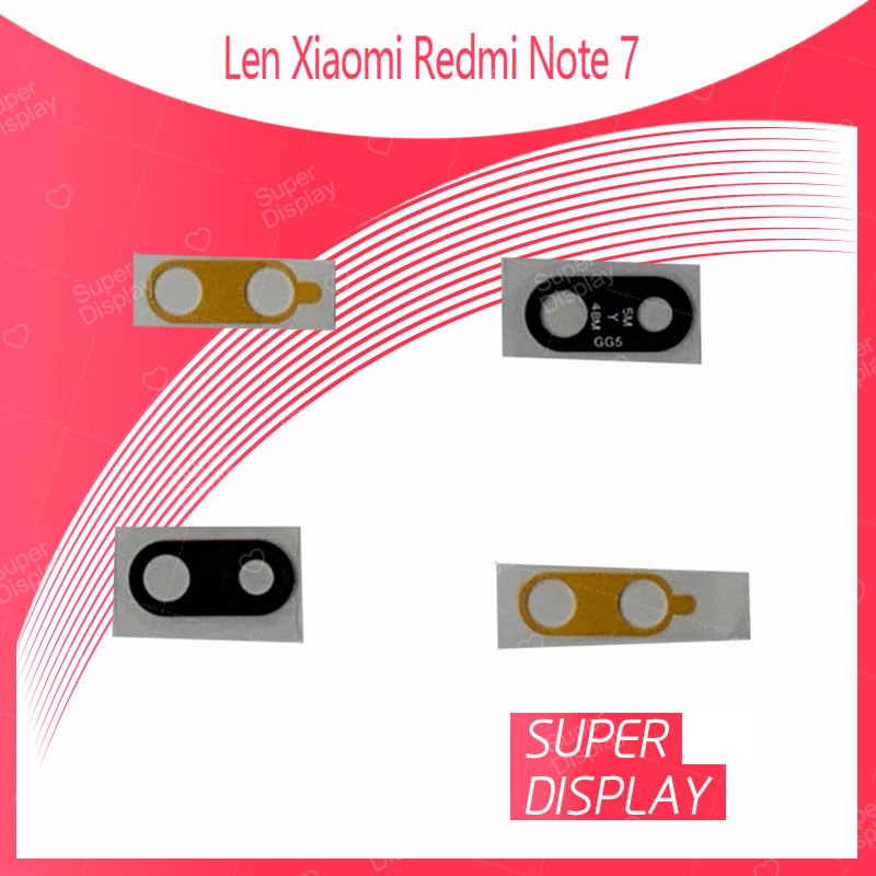 Xiaomi Redmi Note 7 อะไหล่เลนกล้อง กระจกเลนส์กล้อง กระจกกล้องหลัง Camera Lens (ได้1ชิ้นค่ะ) สินค้าพร้อมส่ง Super Display