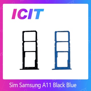 Samsung A11 อะไหล่ถาดซิม ถาดใส่ซิม Sim Tray (ได้1ชิ้นค่ะ) สินค้าพร้อมส่ง คุณภาพดี อะไหล่มือถือ ICIT 2020