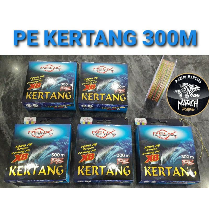 PE KERTANG 300M*****