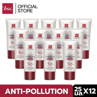 [แพค 12 ชิ้น] BSC CRYSTAL AURA SUNSCREEN SPF 50 PA+++ ANTI-POLLUTION 25 กรัม ครีมกันแดด best seller จาก BSC