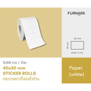 Furnark Sticker สติกเกอร์ม้วน กระดาษขาว กึ่งมันกึ่งด้าน 32x19 / 40x20 / 40x30 / 50x40 / 60x40 / 70x50 ริบบอน Ribbon Wax