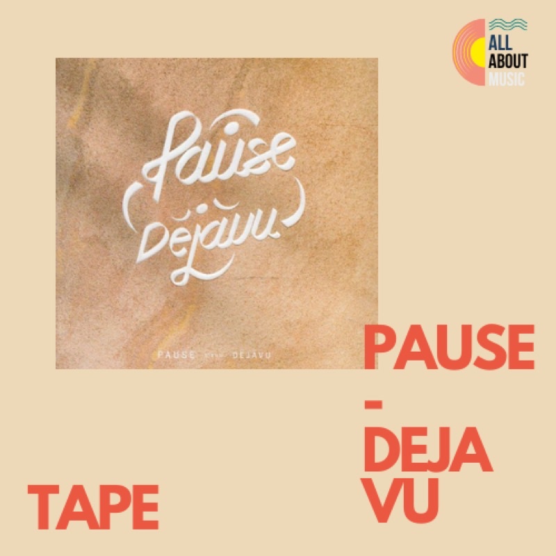 Pause - DEJA VU  (Cassette Tape)