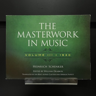 The Masterwork in Music Volume3.1930 - Heinrich Schenker