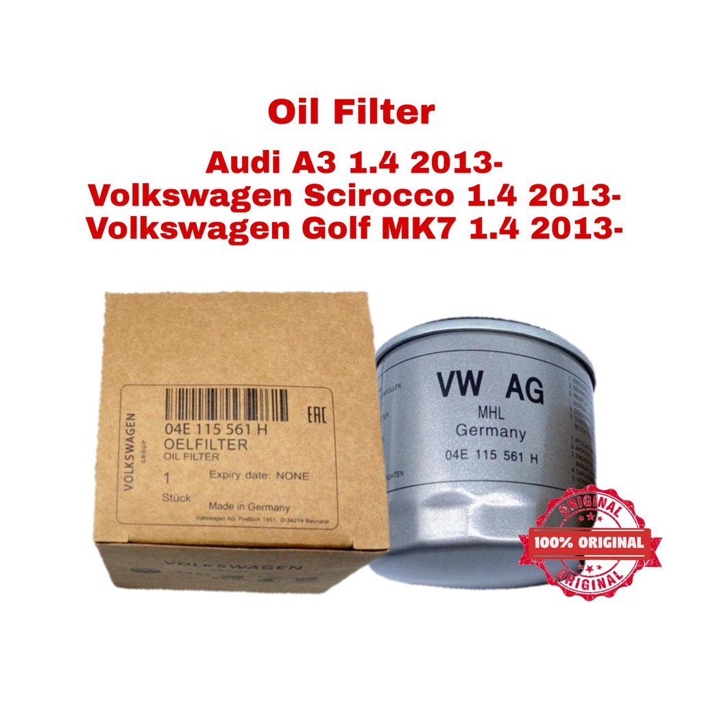 กรองน้ํามันเครื่อง Audi Volkswagen 04E 115 561H Golf MK7 1.4 Scirocco 1.4 Audi A3 1.4
