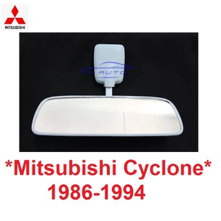 กระจกมองในเก๋ง MITSUBISHI L200 TRITON CYCLONE 1986 - 1996 กระจกมองหลัง มิตซูบิชิ ไซโคลน กระจกส่องหลัง 1987 1988 1989