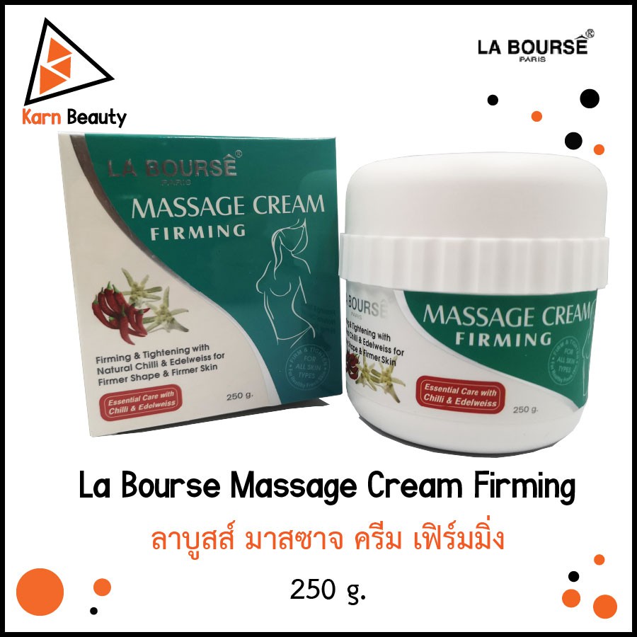 La Bourse Massage Cream Firming ลาบูสส์ มาสซาจ ครีม เฟิร์มมิ่ง (250 g.)