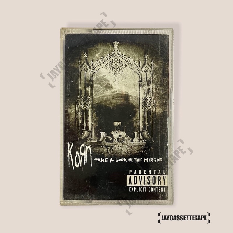 Korn อัลบั้ม Take A Look In The Mirror เทปคาสเซ็ท Cassette Tape เทปเพลงสากล