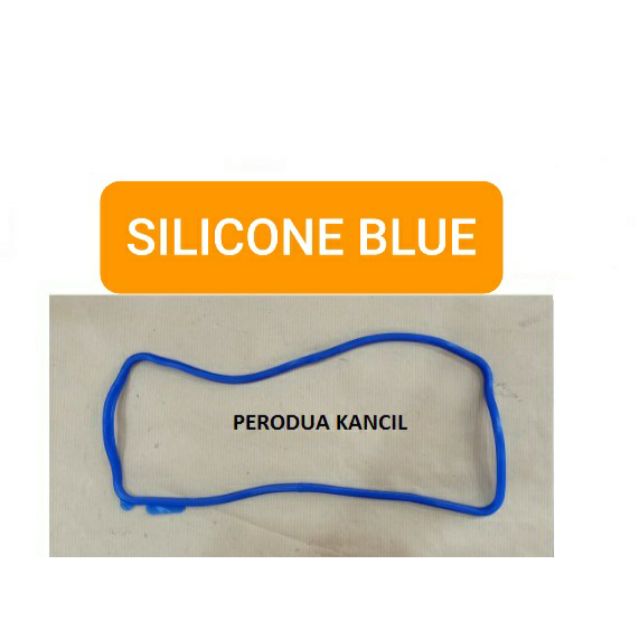 KANCIL ฝาปิดวาล์ว GASKET(SILICONE BLUE)