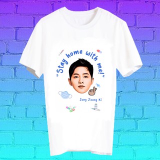 สั่งทำ เสื้อยืด Fanmade เสื้อแฟนเมด เสื้อยืดลายโควิด โควิด19 covid19 STAY HOME WITH ME BLK20 ซงจุงกิ Song Joong Ki