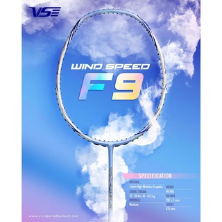 ไม้แบด VS Wind Speed F9 | ไม้เบา 6U ตีสบายๆ เทคโนโลยีจัดเต็ม