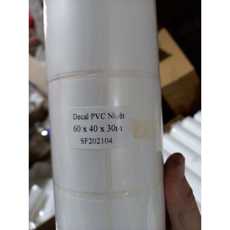60x40( 6x4) PVC DECAL.THERMAL PRINTING PAPER DECAL (ม้วน 30 ม.) 700TEM