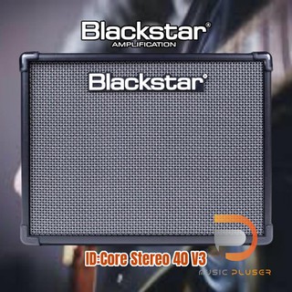 Blackstar ID:Core Stereo 40 V3 แอมป์กีต้าร์ที่รวบรวมแนวเสียงมากมาย ไม่ว่าจะเป็นClean Warm, Clean Bright, Crunch, เป็นต้น